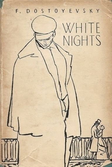 White Nights by Dostoyevsky