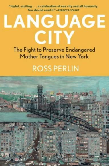 Language City by Ross Perlin