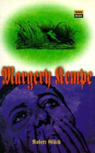 Margery Kempe by Robert Glück