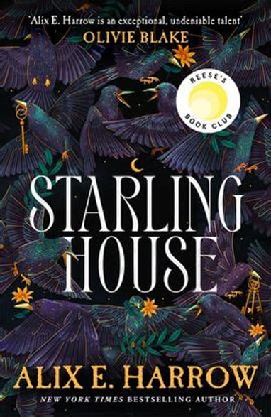 Starling House by Alix Yarrow