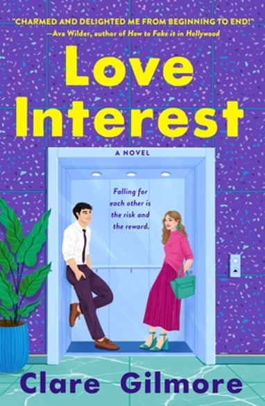 The Love Interest by Clare Gilmore